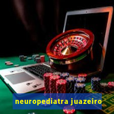 neuropediatra juazeiro